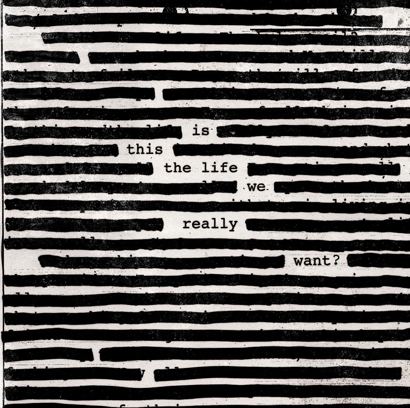 WATERS ROGER - IS THIS THE LIFE WE REALLY WANT ? (2-LP)